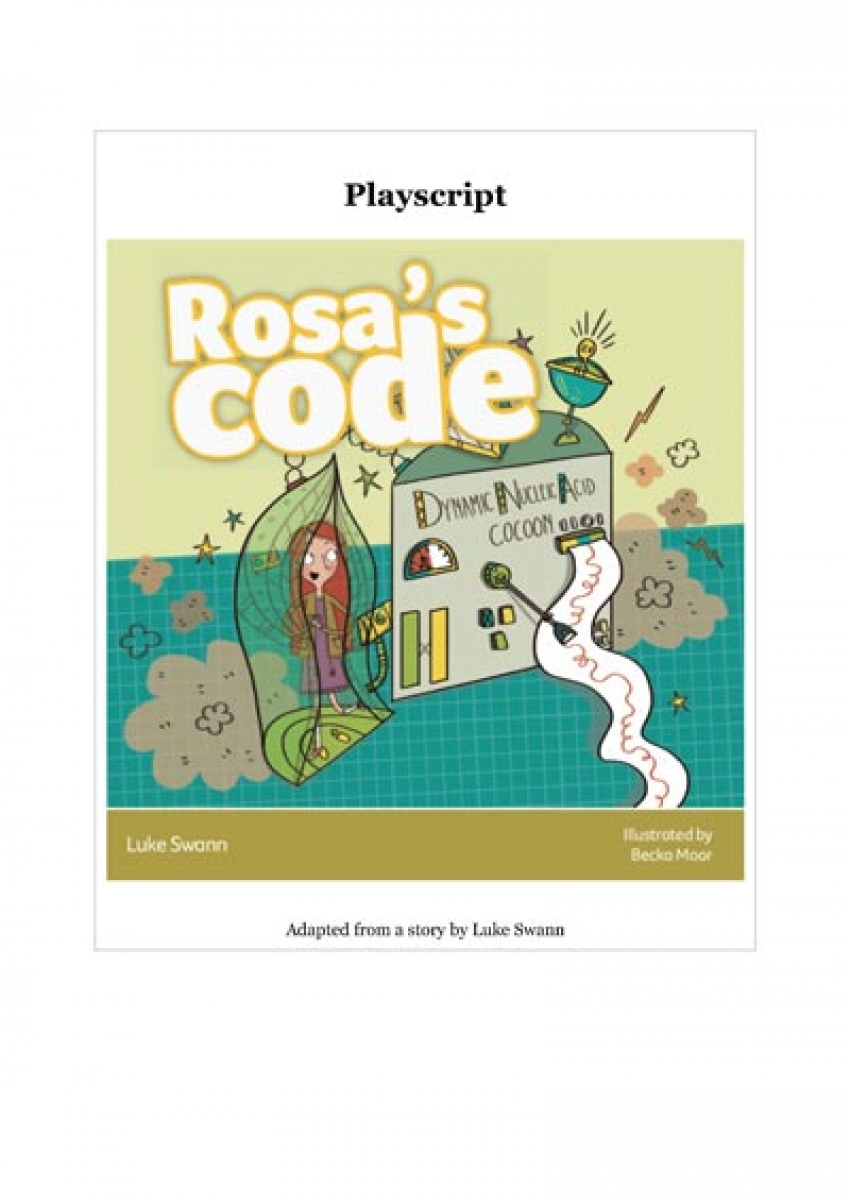 Rosa’s code playscript